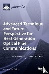 Zhao, Jian - Advanced Technique and Future Perspective for Next Generation Optical Fiber Communications
