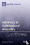  - Advances in Architectural Acoustics
