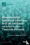  - Nonparametric Statistical Inference with an Emphasis on Information-Theoretic Methods