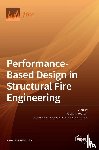 Youssef, Maged A. - Performance-Based Design in Structural Fire Engineering