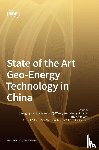 Yang, Sheng-Qi - State of the Art Geo-Energy Technology in China
