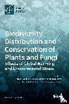 Kosakyan, Anush - Biodiversity, Distribution and Conservation of Plants and Fungi