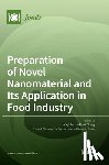 Wu, Hong - Preparation of Novel Nanomaterial and Its Application in Food Industry