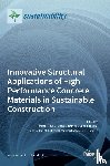 Minelli, Fausto - Innovative Structural Applications of High Performance Concrete Materials in Sustainable Construction