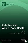 Moran, Jose M. - Nutrition and Women Bone Health
