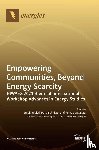 Ulgiati, Sergio - Empowering Communities, Beyond Energy Scarcity BIWAES 2021 Biennial International Workshop Advances in Energy Studies