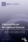 Fernandez-Prieto, Armando - Passive Planar Microwave Devices