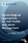 Ghimire, Rajan - Agroecological Approaches for Soil Health and Water Management