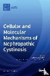  - Cellular and Molecular Mechanisms of Nephropathic Cystinosis