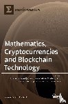  - Mathematics, Cryptocurrencies and Blockchain Technology