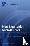 Mei, Lanju - Non-Newtonian Microfluidics