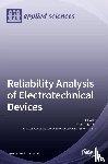Tan, Cher Ming - Reliability Analysis of Electrotechnical Devices