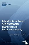  - Adsorbents for Water and Wastewater Treatment and Resource Recovery