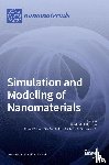 - Simulation and Modeling of Nanomaterials