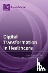 Dos Santos, Marco P. Soares - Digital Transformation in Healthcare