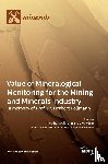 Pöllmann, Herbert - Value of Mineralogical Monitoring for the Mining and Minerals Industry In memory of Prof. Dr. Herbert Poellmann