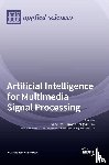  - Artificial Intelligence for Multimedia Signal Processing