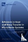 Zhang, Junfeng - Advances in Heat and Mass Transfer in Micro/Nano Systems