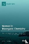  - Women in Bioorganic Chemistry
