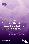 Korabecny, Jan - Chemical and Biological Threats, Hazard Potential and Countermeasures