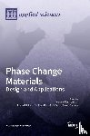  - Phase Change Materials