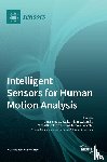 Krzeszowski, Tomasz - Intelligent Sensors for Human Motion Analysis