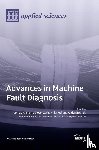 Vaimann, Toomas - Advances in Machine Fault Diagnosis