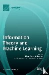 Zheng, Lizhong - Information Theory and Machine Learning