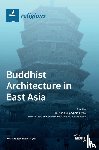  - Buddhist Architecture in East Asia