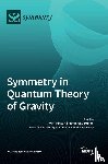  - Symmetry in Quantum Theory of Gravity