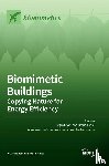  - Biomimetic Buildings