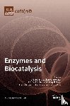 - Enzymes and Biocatalysis