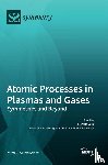 Oks, Eugene - Atomic Processes in Plasmas and Gases