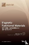  - Magnetic Functional Materials
