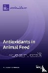  - Antioxidants in Animal Feed