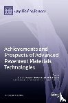 You, Zhanping - Achievements and Prospects of Advanced Pavement Materials Technologies