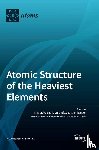 Laatiaoui, Mustapha - Atomic Structure of the Heaviest Elements