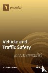  - Vehicle and Traffic Safety