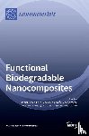 López, Daniel - Functional Biodegradable Nanocomposites