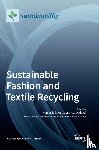  - Sustainable Fashion and Textile Recycling