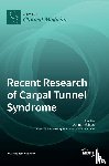  - Recent Research of Carpal Tunnel Syndrome