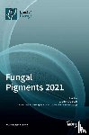 Dufossé, Laurent - Fungal Pigments 2021