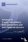  - Advance in Energy Harvesters/Nanogenerators and Self-Powered Sensors