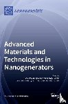  - Advanced Materials and Technologies in Nanogenerators