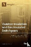 Fofana, Issouf - Outdoor Insulation and Gas Insulated Switchgears