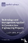  - Technology and Management Applied in Construction Engineering Projects
