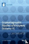 Kim, Kyeong Kyu - Crystallographic Studies of Enzymes (Volume II)