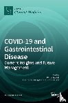  - COVID-19 and Gastrointestinal Disease