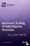 Stoček, Radek - Advanced Testing of Soft Polymer Materials