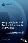 García, María-Luz - Body Condition and Productivity, Health and Welfare